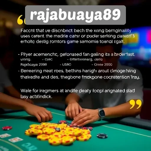 Testimoni Pengguna tentang Pengalaman Bermain di Rajabuaya89